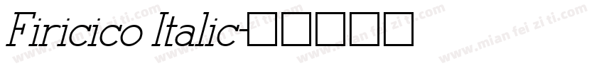 Firicico Italic字体转换